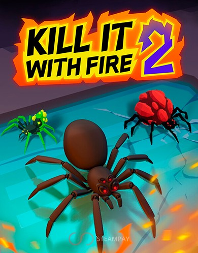 KILL IT WITH FIRE 2